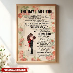 The Day I Met You - Personalized Couple Hugging Kissing Poster