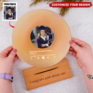 New Graduation Congratulations - Custom Favorite Song Personalized Vinyl Record Acrylic Plaque