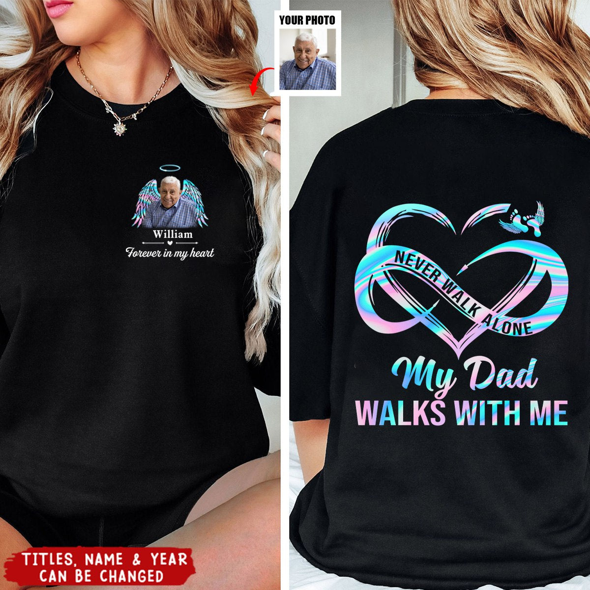 Never Walk Alone Upload Photo Personalized T-shirt - Sympathy Gift For Family Members