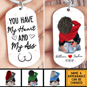 You Have My Heart And My Ass - Personalized Keychain - Valentine Gift For Couple