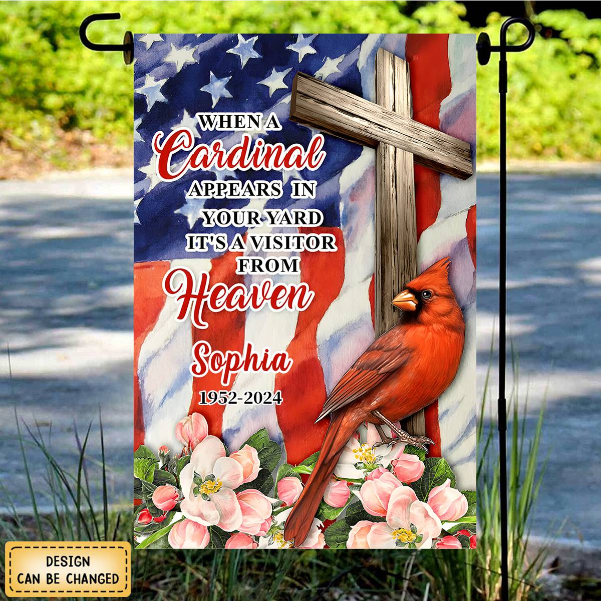 When A Cardinal Appears In Your Yard It's A Visitor From Heaven - Personalized Garden Flag