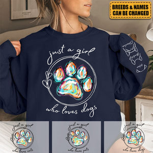 Personalized Just A Girl Who Loves Dogs Sweatshirt - Gift For Pet Owners, Pet Lovers