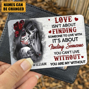 You Are My Without - Personalized Couple Skull Wallet Card