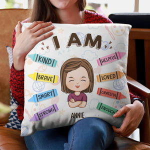 I Am Kind I Am Brave - Personalized Pillow Case