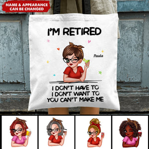 I‘m Retired You Can’t Make Me Retirement Gift Personalized Bag