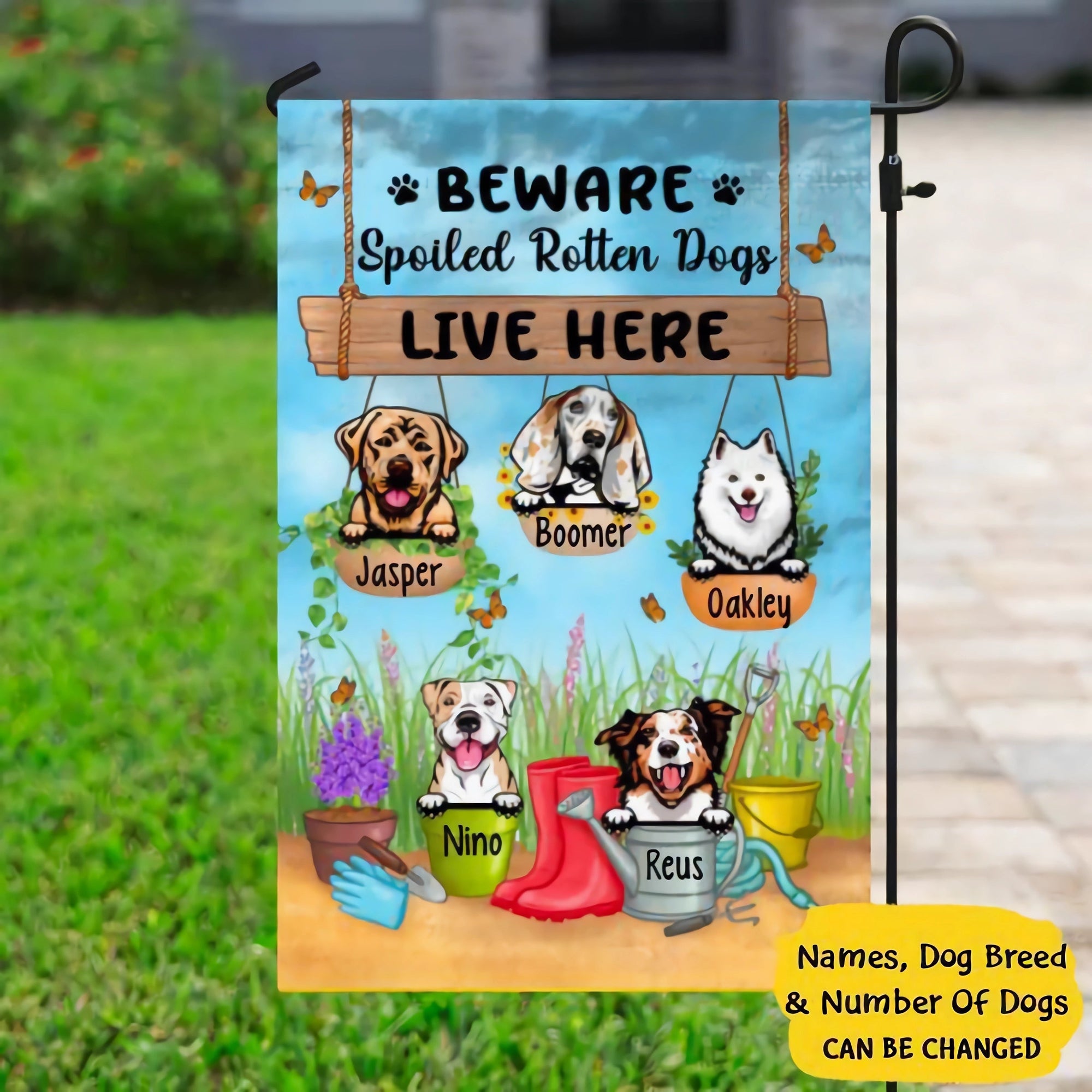 Beware Spoiled Rotten Dogs Live Here - Personalized Garden Flag For Dog Lovers