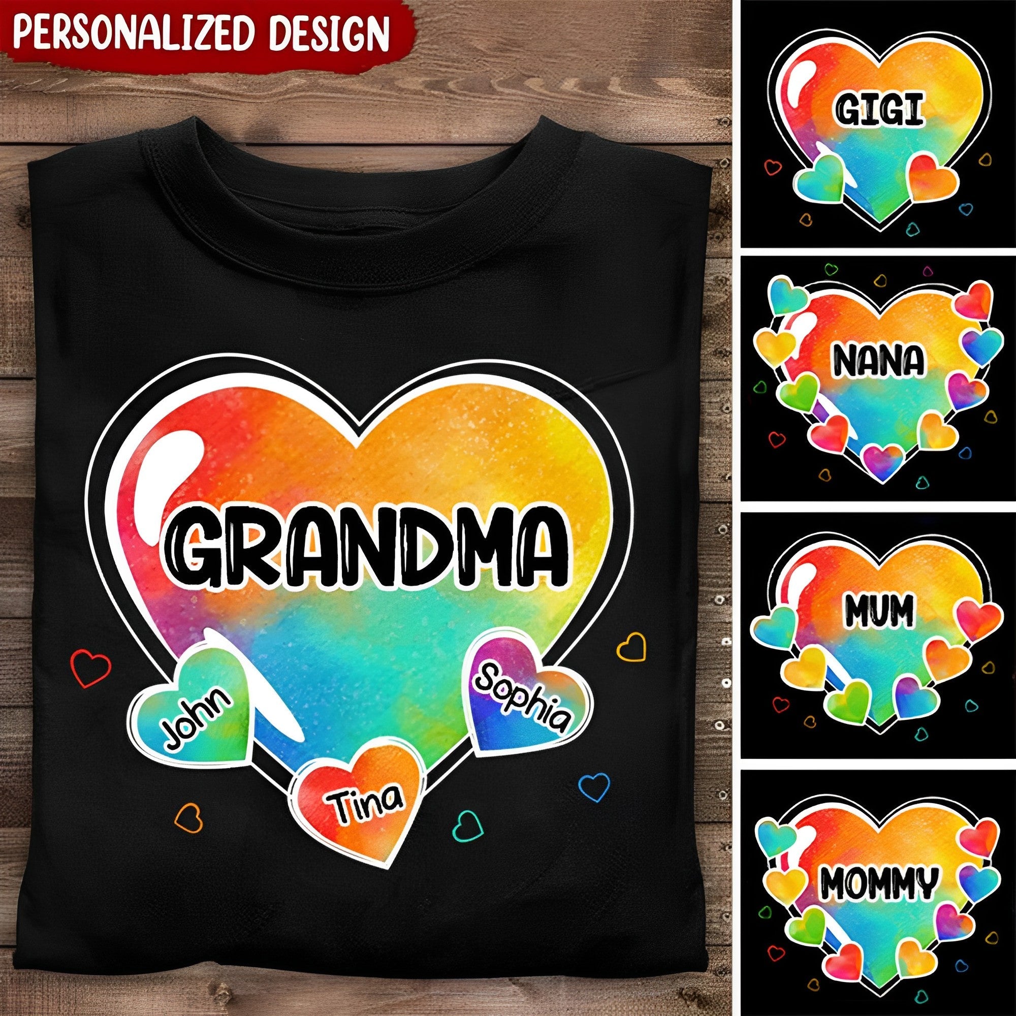 Family - Colorful Sweet Heart Grandma Auntie Mom Kids - Personalized T-Shirt