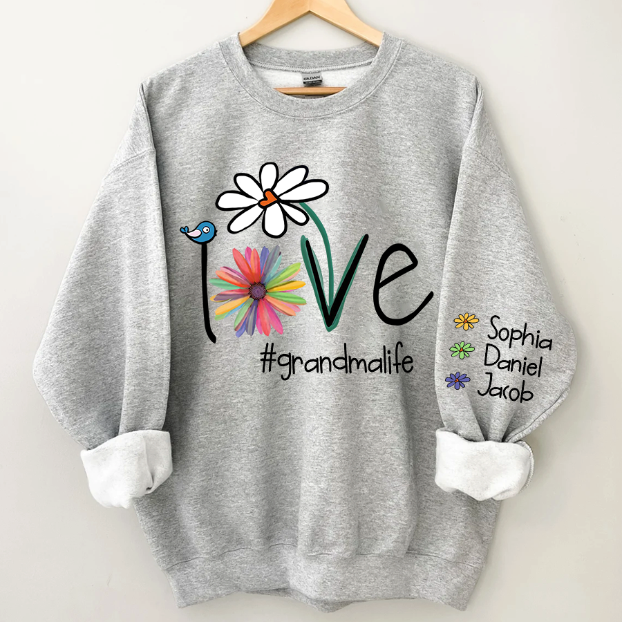 Personalized Love Grandma Life Flower Sweatshirt