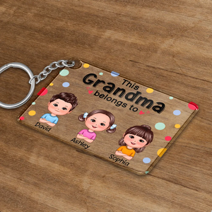 This Dad Mom Grandma Grandpa Belongs To Cute Doll Kids Personalized Acrylic Keychain