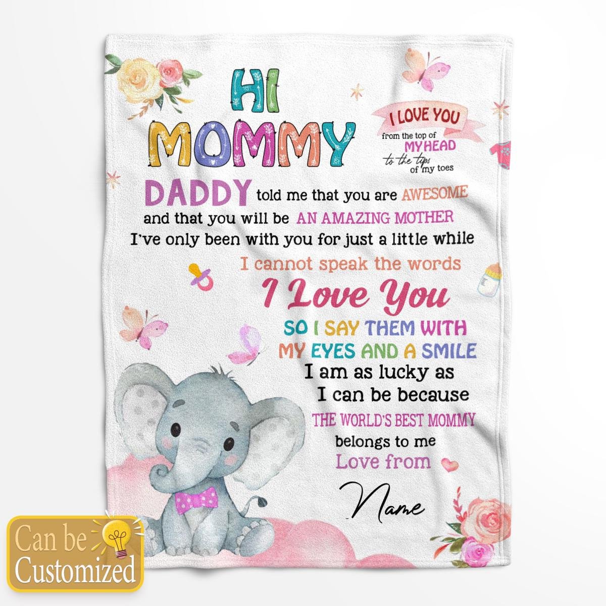 HI MOMMY DADDY SAID THAT YOU ARE AMAZING - HAPPY MOTHER'S DAY