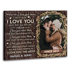 When I Say I Love You More Canvas - Personalized Gift For Couple