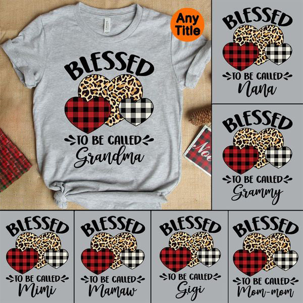 Blessed To Be Called Grandma Custom T-Shirt