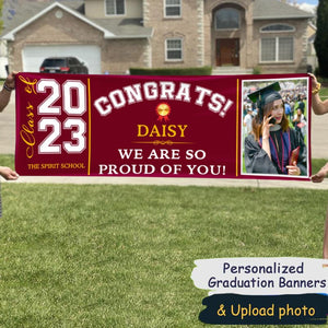 Congrats Class of 2023 Banner With Custom Image, Quotes & School Name Can Be Changed