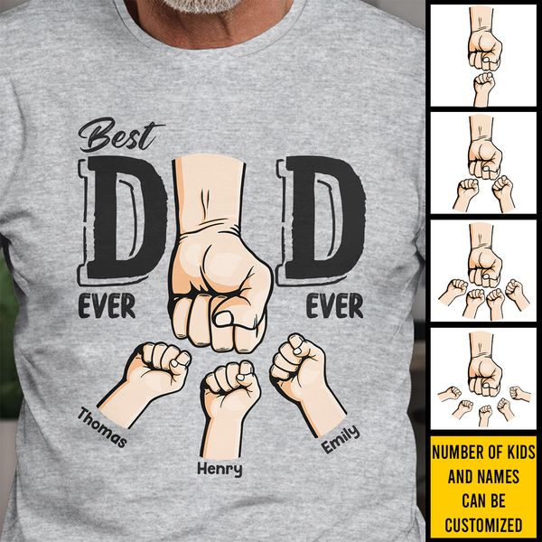 Best Dad Ever Ever - Family Personalized Custom Unisex T-shirt